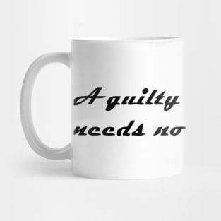 A QUILTY CONSCIENCE Mug